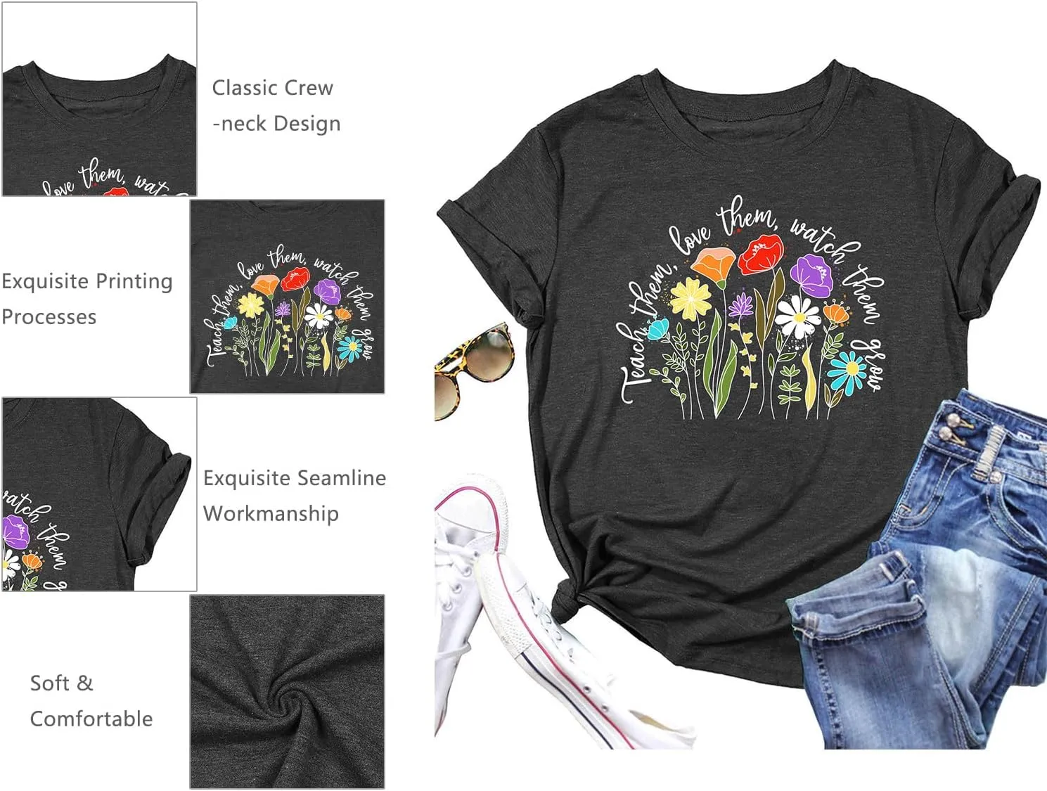 Teacher Shirts for Women: Teach Them Love Them Watch Them Grow Tshirt Floral Teacher Tees Teaching Clothes